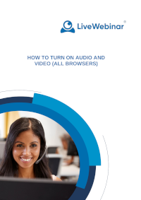 How to turn on audio and video (all browsers)